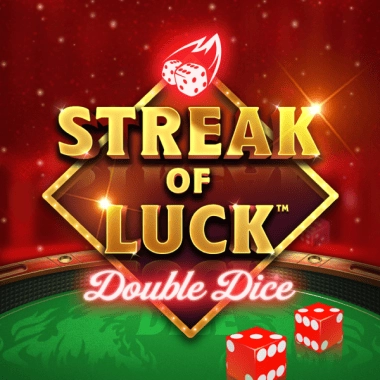 StreakofLuckDoubleDice