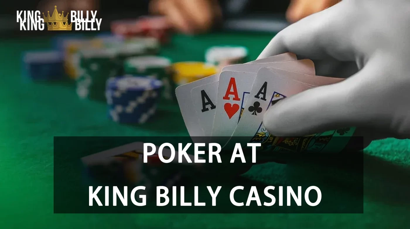 Poker at King Billy Casino – Variants, Tournaments, and Tips for Canadians